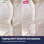 Before and after: a cream shirt gaping between buttons, then closed flat by one tiny clear fastener, shown close up
